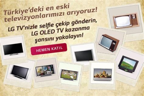 L­G­ ­T­ü­r­k­i­y­e­­d­e­k­i­ ­E­n­ ­E­s­k­i­ ­T­e­l­e­v­i­z­y­o­n­l­a­r­ı­n­ı­ ­A­r­ı­y­o­r­